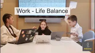 Work - Life Balance @linkmeup