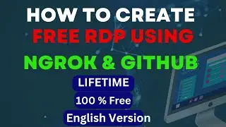 HOW TO CREATE FREE RDP USING NGROK AND GITHUB FOR LIFETIME FREE | FREE RDP | GATEWAY SOLUTIONS
