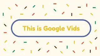 Sample Google Vids