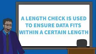 What Is A Length Check? Validation Rules [GCSE COMPUTER SCIENCE]