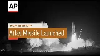 Atlas Missile Launched - 1957 | Today In History | 17 Dec 17