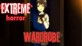 Scary stories：Wardrobe