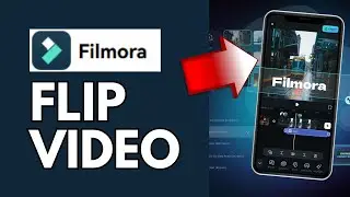 How to Flip Video in Filmora 2024?