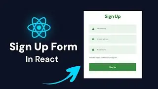 Build a Simple Signup Form in React.js ⚛️: Step-by-Step Tutorial