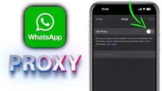Proxy Settings in WhatsApp | How to use Proxy in WhatsApp | How to Use WhatsApp Inbuilt Proxy