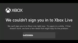 Fix Xbox App Login Error 0x87DD0006 We Couldnt Sign You In To Xbox Live On Windows 10/11