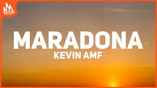 Kevin AMF, Tiagz – Maradona [Letra]