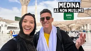 We visited MEDINA as Non Muslims 🇸🇦(Converting to ISLAM?) السياح في المدينة المنورة