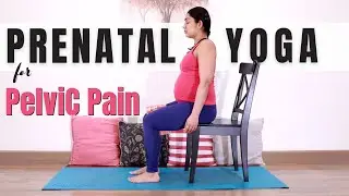 Prenatal Yoga for Pelvic Pain | 20 Mins Prenatal Yoga Routine for Pelvic Girdle Pain Relief