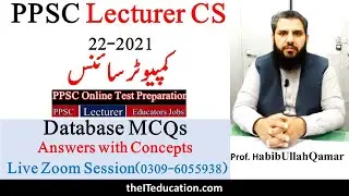 PPSC Lecturer Computer Science  MCQS with Answers Test Preparation | Database MCQS and Concepts