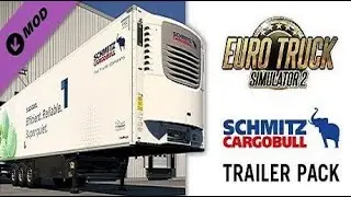 ETS 2 Schmitz Cargobull Trailer Pack DLC Modu Sizlerlee...