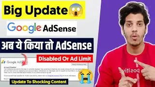 😱Big Update From AdSense - Update to Shocking content in the Google Publisher Restrictions