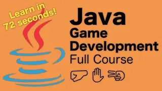 Full Java Course - Become a Game Developer in 72 Seconds