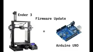 How to upload Marlin Firmware to Ender 3 with Arduino UNO