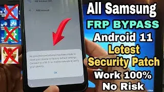 ALL Samsung FRP BYPASS Android 11 Latest Security Patch Without Alliance Shield I No Risk 100% Work