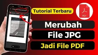 Cara Merubah File JPG Ke PDF Di HP Android Terbaru