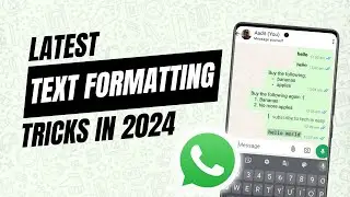 WhatsApp Text Formatting: A Complete Tutorial