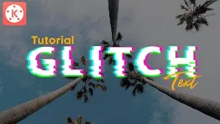 Tutorial GLITCH TEXT Effect in Kinemaster | Kinemaster Tutorial | Verone Tutorial