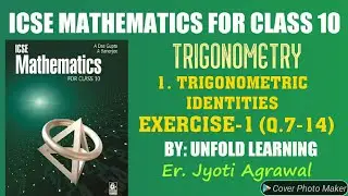 ICSE|Maths|Class10|Solutions|A Das Gupta|Trigonometry |1. Trigonometric Identities|Ex.1(Q.7-14)