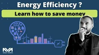 Energy Efficiency | Learn life saving TIPS | Save Money