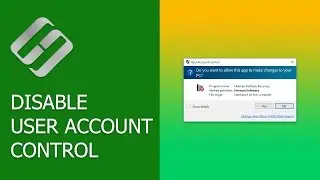 How to Disable User Account Control (UAC) in Windows 10 🎛️🚫👪