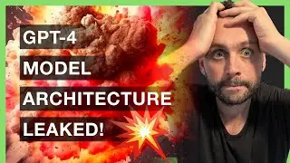 OpenAI GPT-4 Model Architecture EXPOSED! (With Details)
