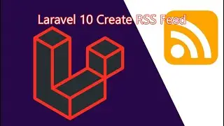 Laravel 10 Create RSS Feed