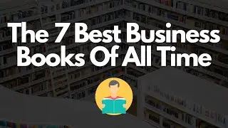 7 Best Business Books Of All Time | Top Business Books To Read In 2020