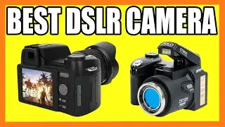 Top 4 Best DSLR Camera in 2024