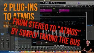 From Stereo to Dolby Atmos - The fast lane by just taking the bus