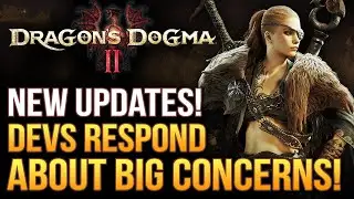 Dragons Dogma 2 - Capcom Just Responded About Big Concerns! New Updates and More!