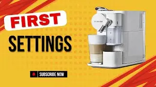 Nespresso Lattissima One Evolution - First coffee - First settings
