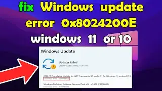 How to fix Windows update error 0x8024200E windows 11 or 10