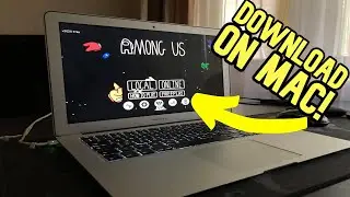 How To Download & Install Among Us On Mac Computer EASY