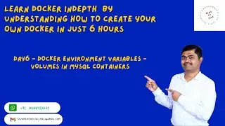 DOCKER IN DEPTH DAY 6 -  DOCKER ENV VARIABLES , USING VOLUMES IN MYSQL CONTAINER