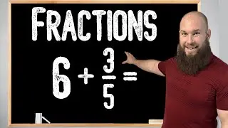 Adding Fractions And Whole Numbers | How To Add Fractions And Whole Numbers