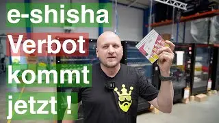 EILMELDUNG Einweg E-Shisha und Zigaretten Verbot in Deutschland