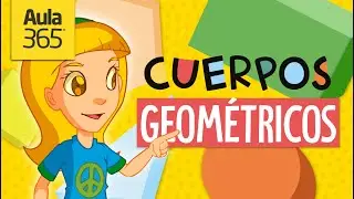 ¿Qué son los cuerpos geométricos? | Videos Educativos Aula365