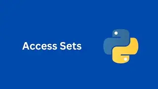 How to Access Sets items in Python and Change Set Items