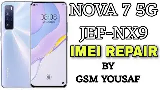 HUAWDI NOVA 7 5G JEF NX9  IMEI REPAIR BY GSM YOUSAF, VERTUALHERE GSM YOUSAF SERVER, ALL BOX SERVER