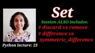Python Lect 23: Set in Python | Python Tutorials