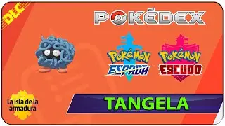 Donde y Como Capturar a Tangela - 080 Pokedex Isla de la Armadura Espada y Escudo