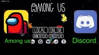 AMONG US with Discor For Voice Chat