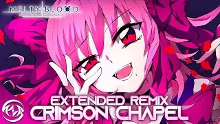 Dead Apostle Noel Theme / Crimson Chapel Metal Remix (Extended) Melty Blood: Type Lumina