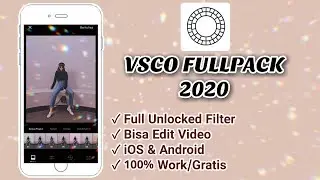 VSCO X Fullpack 2020 Terbaru Gratis