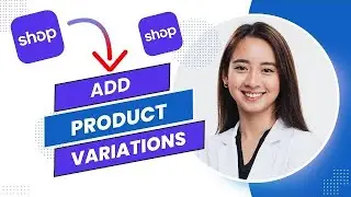 How to Add Product Variations to Shop App (Best Method).