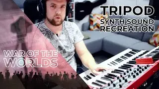 Synth Sound Recreation: War of the Worlds, Sound of Tripod | Learning Synthesizer and Sound Design