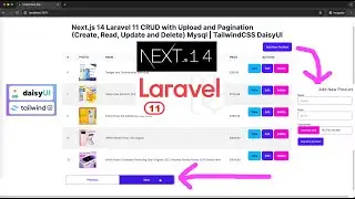 Next.js 14 Laravel 11 CRUD with Upload and Pagination Mysql | TailwindCSS DaisyUI