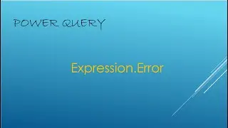 Power Query Error   the column of the table wasnt found