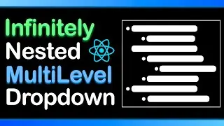Build a Multi Level dropdown with Infinite nesting in React js